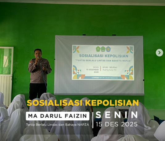 Sosialisasi Tertib Lalu Lintas dan NAPZA MA Darul Faizin
